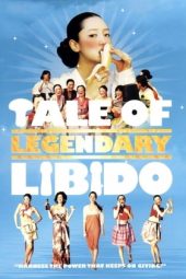 A Tale of Legendary Libido (2008)