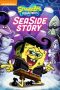 Download Film SpongeBob SquarePants: Sea Side Story (2017) Full Movie Subtitle Indonesia Zonafilm