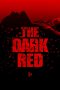 The Dark Red (2019)