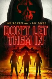 Don't Let Them In (2020)