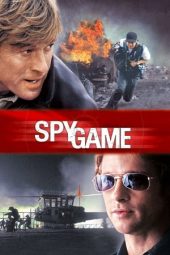 Spy Game (2001)