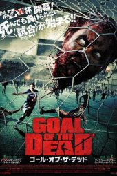 Goal of the Dead (2014)