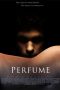 Perfume: The Story of a Murderer (2006)