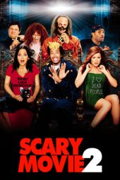 Scary Movie 2 (2001)