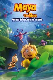 Maya the Bee 3: The Golden Orb (2021)