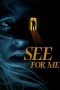 See for Me (2022)