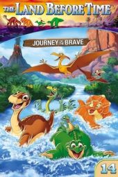 The Land Before Time 14: Journey of the Brave (2016)