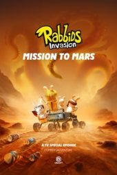 Rabbids Invasion: Mission To Mars (2021)