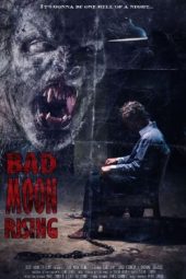 Bad Moon Rising (2022)