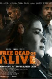 Free Dead or Alive (2022)