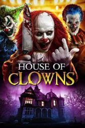 House of Clowns (2022)