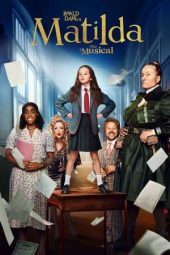 Roald Dahl's Matilda the Musical (2022)