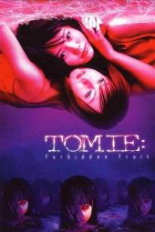 Tomie: Forbidden Fruit (2002)