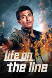 Life on the Line: Above The Fire (2023)