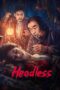 Headless: Meet The Evil Spirits (2023)