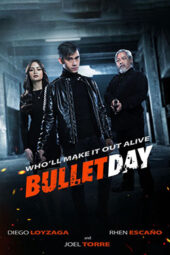 Bullet Day (2024)