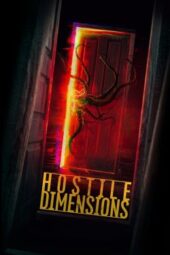 Hostile Dimensions (2024)