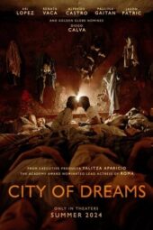 City of Dreams (2024)